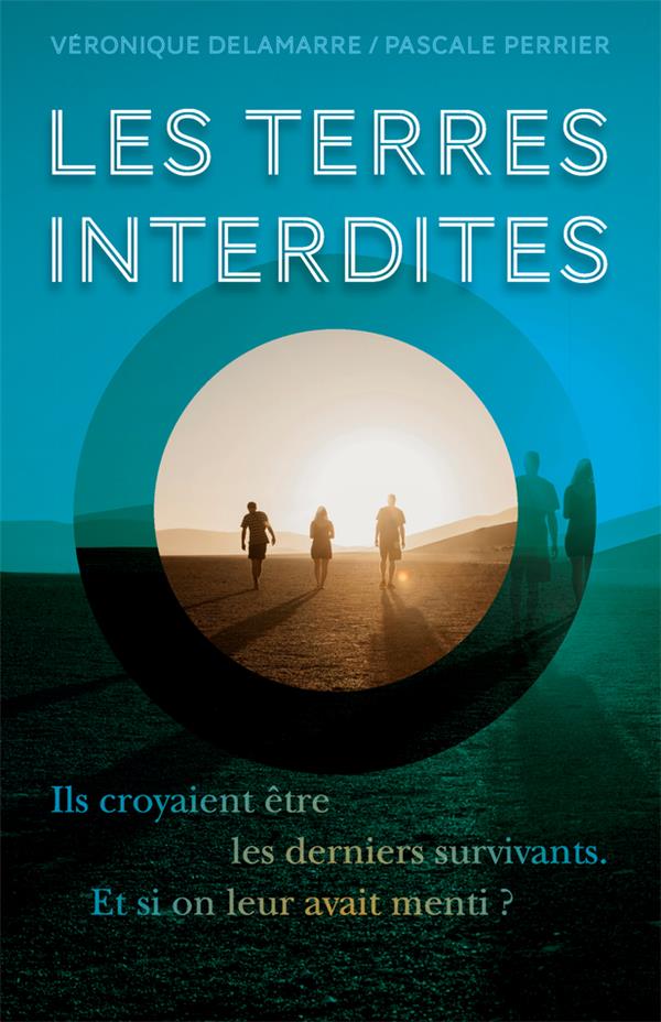 LES TERRES INTERDITES