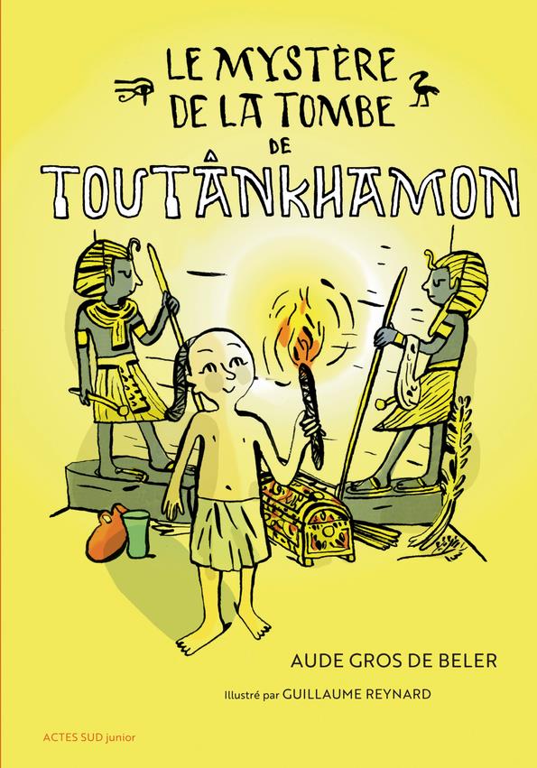 LE MYSTERE DE LA TOMBE DE TOUTANKHAMON