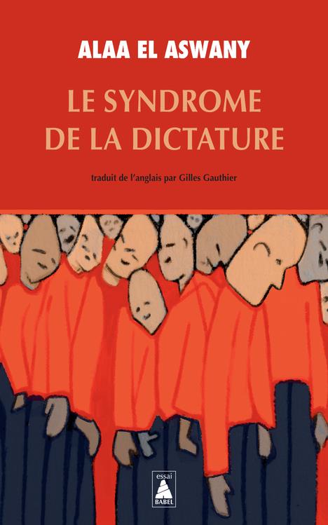 LE SYNDROME DE LA DICTATURE