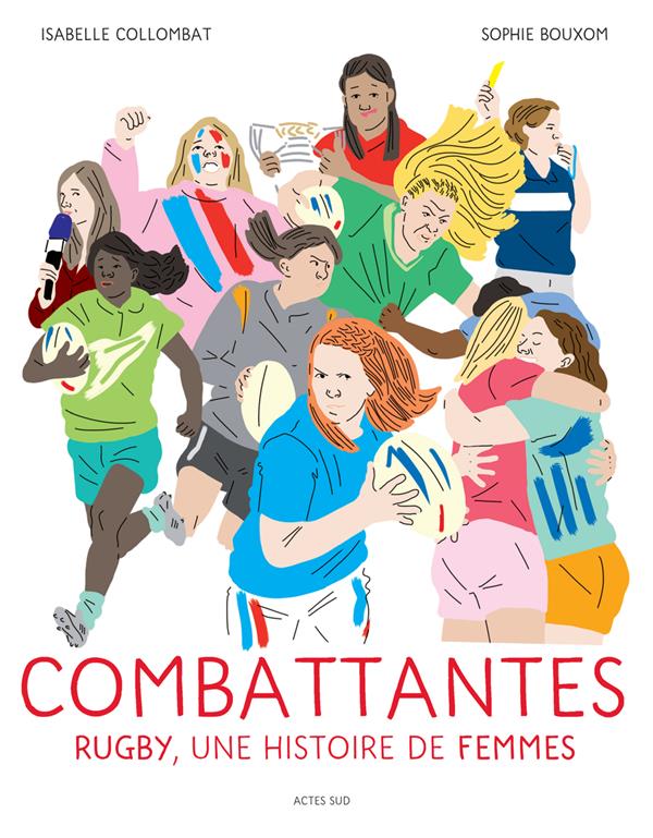 COMBATTANTES - RUGBY, UNE HISTOIRE DE FEMMES