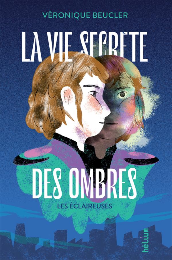 LA VIE SECRETE DES OMBRES