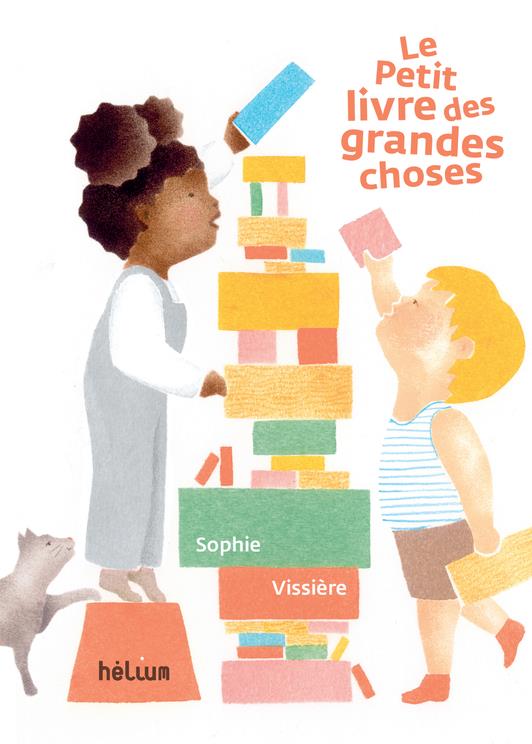 LE PETIT LIVRE DES GRANDES CHOSES