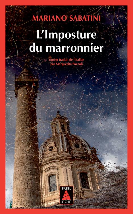 L'IMPOSTURE DU MARRONNIER - UNE ENQUETE DE LEO MALINVERNO