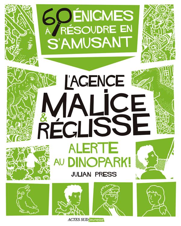 ALERTE AU DINOPARK ! - 60 ENIGMES A RESOUDRE EN S'AMUSANT