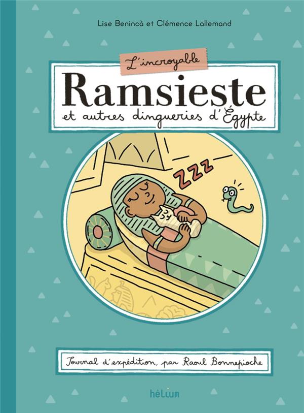 RAMSIESTE ET AUTRES DINGUERIES D'EGYPTE