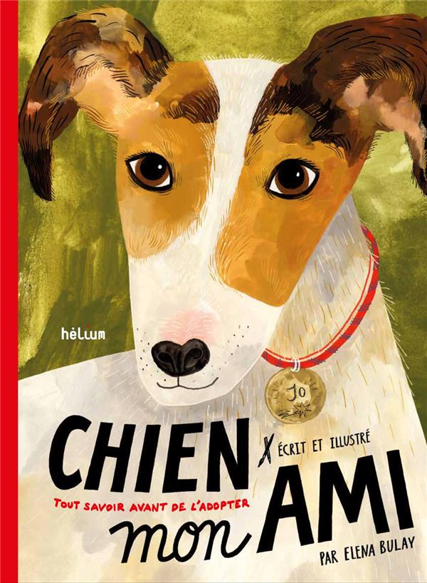 CHIEN, MON AMI