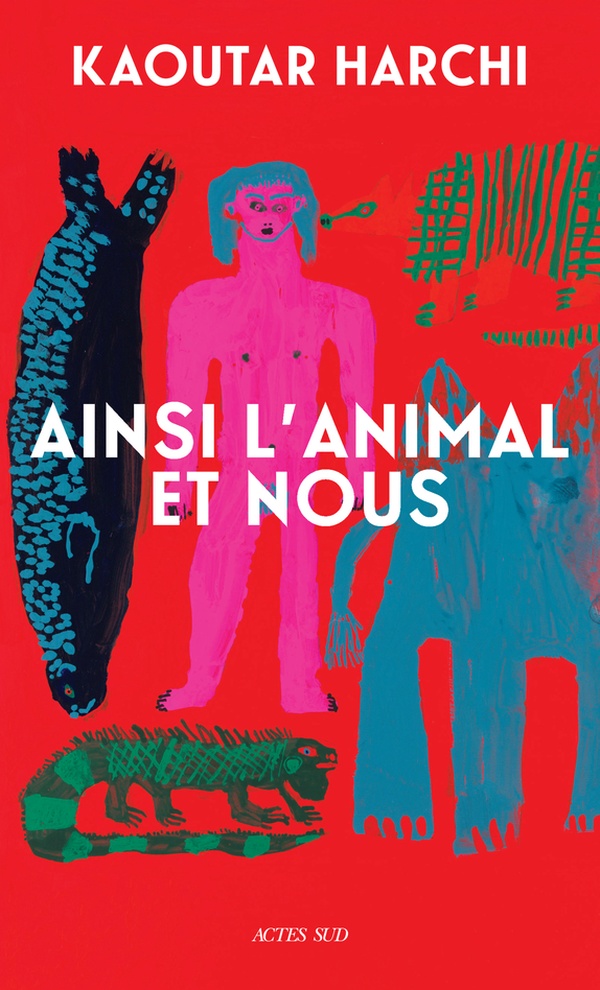 AINSI L'ANIMAL ET NOUS