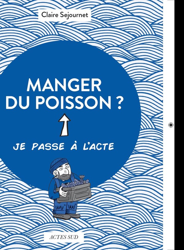 MANGER DU POISSON ?