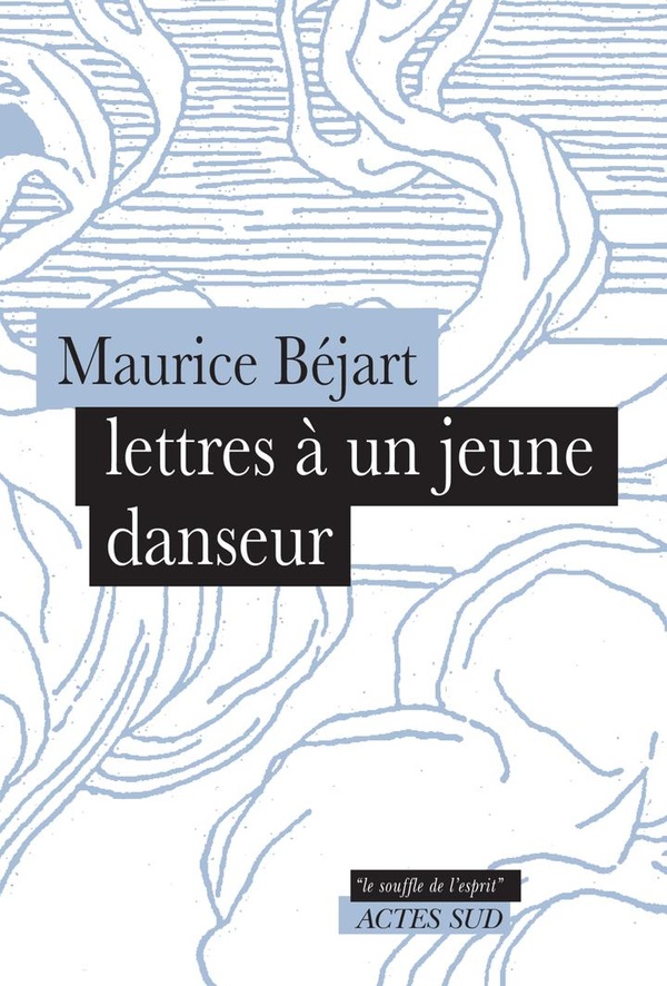 LETTRES A UN JEUNE DANSEUR