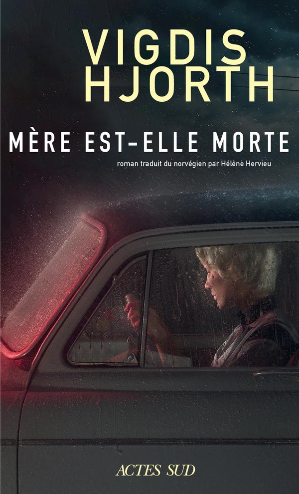 MERE EST-ELLE MORTE