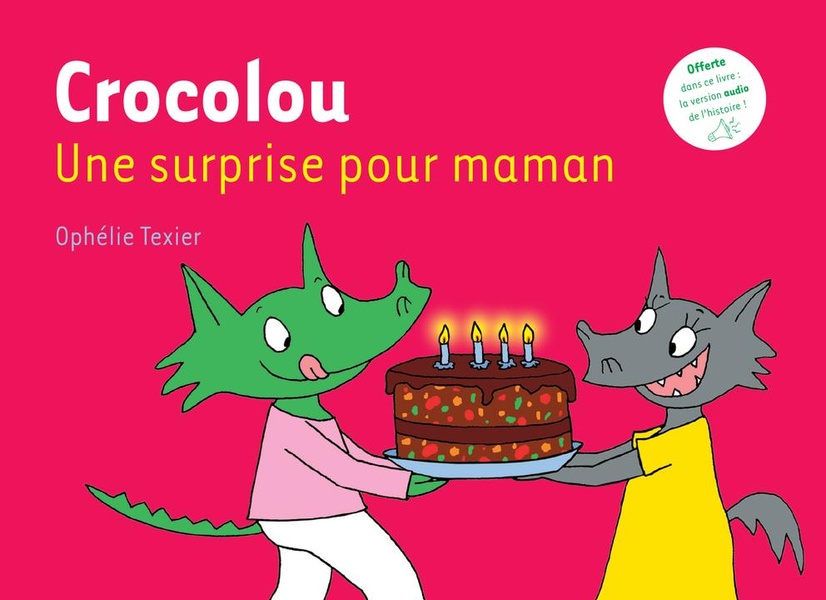 CROCOLOU, UNE SURPRISE POUR MAMAN
