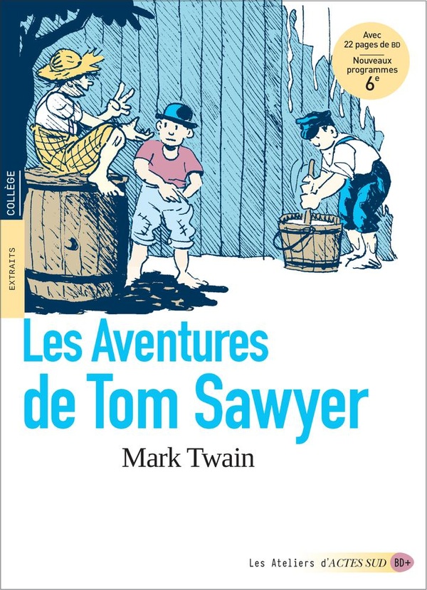 LES AVENTURES DE TOM SAWYER (TEXTE ABREGE AVEC DOSSIER PEDAGOGIQUE)