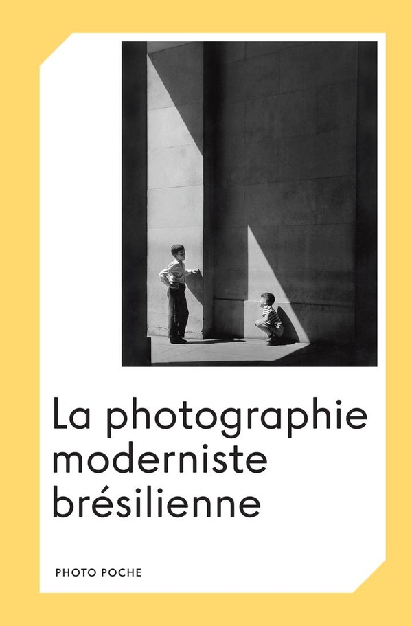 LA PHOTOGRAPHIE MODERNISTE BRESILIENNE