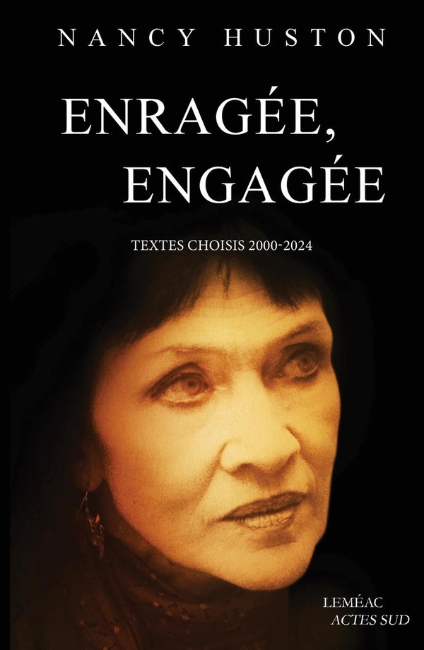 ENRAGEE, ENGAGEE - TEXTES CHOISIS (2000-2024)