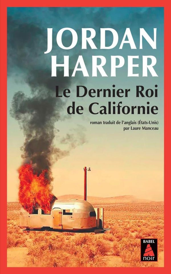LE DERNIER ROI DE CALIFORNIE