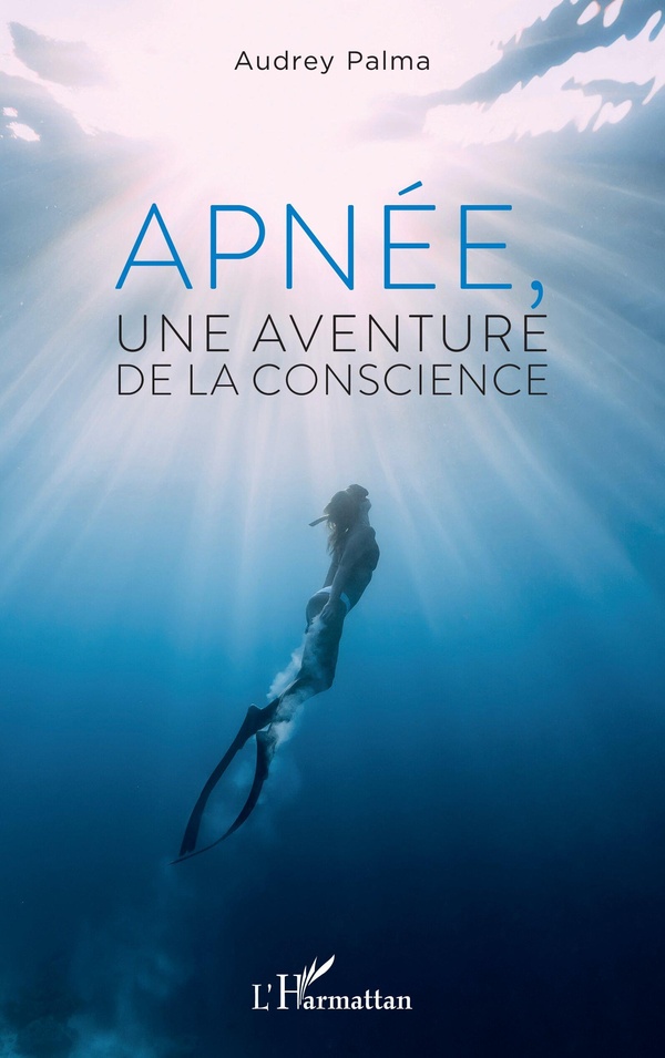 APNEE, UNE AVENTURE DE LA CONSCIENCE