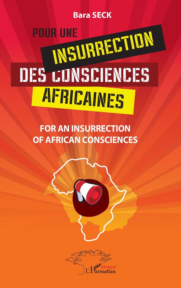 POUR UNE INSURRECTION DES CONSCIENCES AFRICAINES - FOR AN INSURRECTION OF AFRICAN CONSCIENCES - EDIT