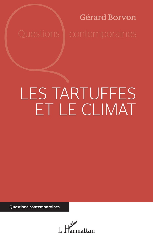 LES TARTUFFES ET LE CLIMAT