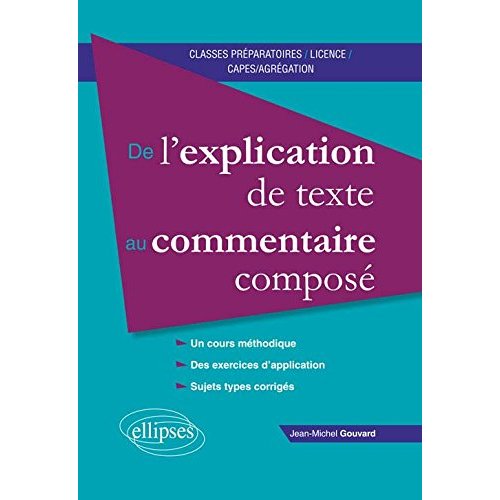 DE L EXPLICATION DE TEXTE AU COMMENTAIRE COMPOSE