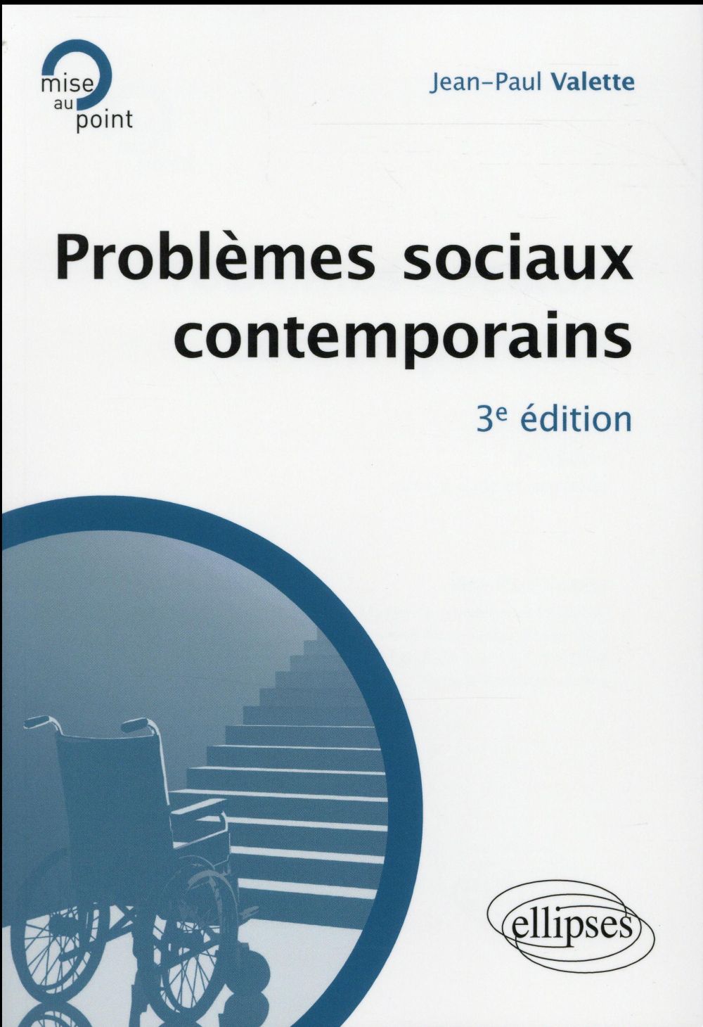 PROBLEMES SOCIAUX CONTEMPORAINS, 3E EDITION
