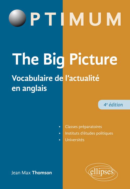 THE BIG PICTURE - 4E EDITION