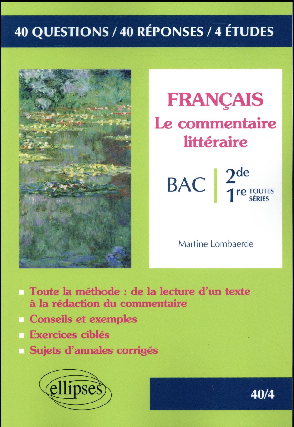 LE COMMENTAIRE LITTERAIRE. SECONDE ET PREMIERES TOUTES SERIES