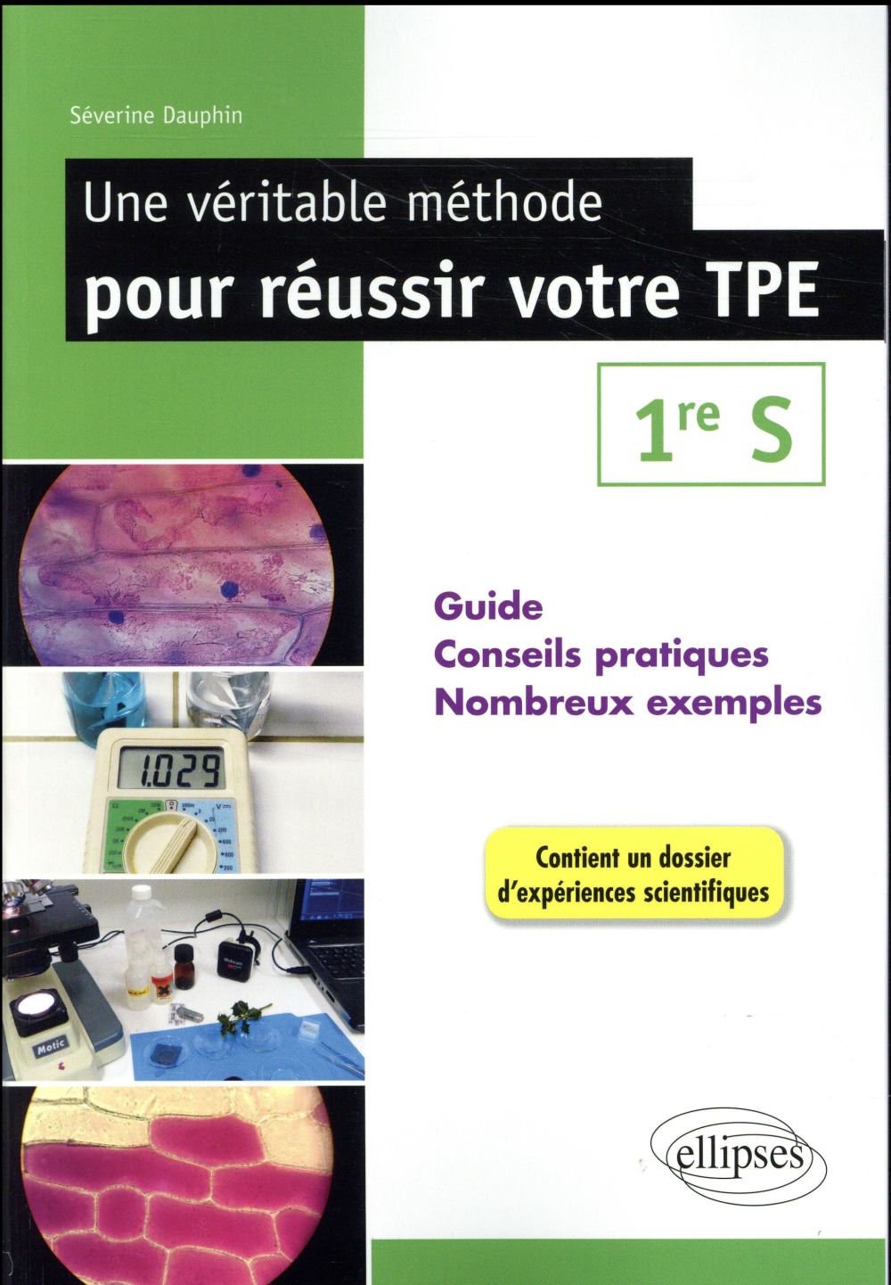 UNE VERITABLE METHODE POUR REUSSIR VOTRE TPE EN PREMIERE S