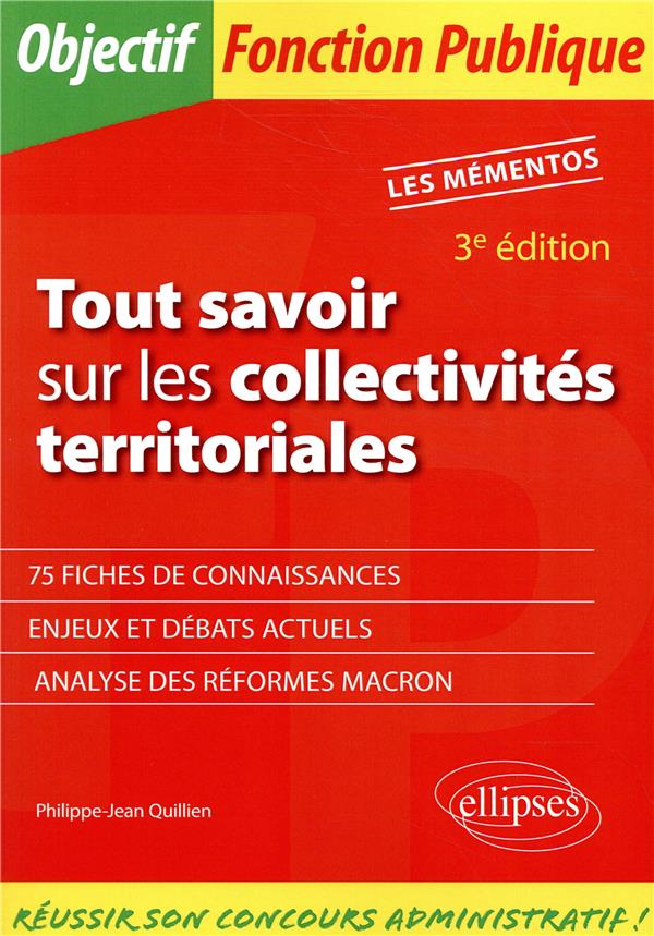 TOUT SAVOIR SUR LES COLLECTIVITES TERRITORIALES - 3E EDITION