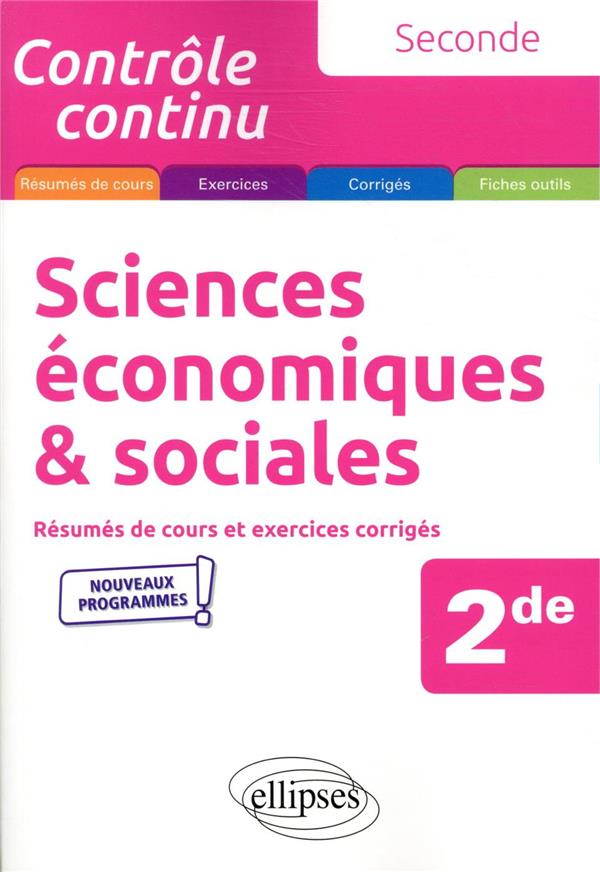SCIENCES ECONOMIQUES ET SOCIALES - SECONDE - NOUVEAUX PROGRAMMES