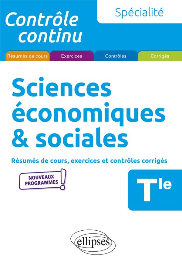 SPECIALITE SCIENCES ECONOMIQUES ET SOCIALES - TERMINALE - NOUVEAUX PROGRAMMES