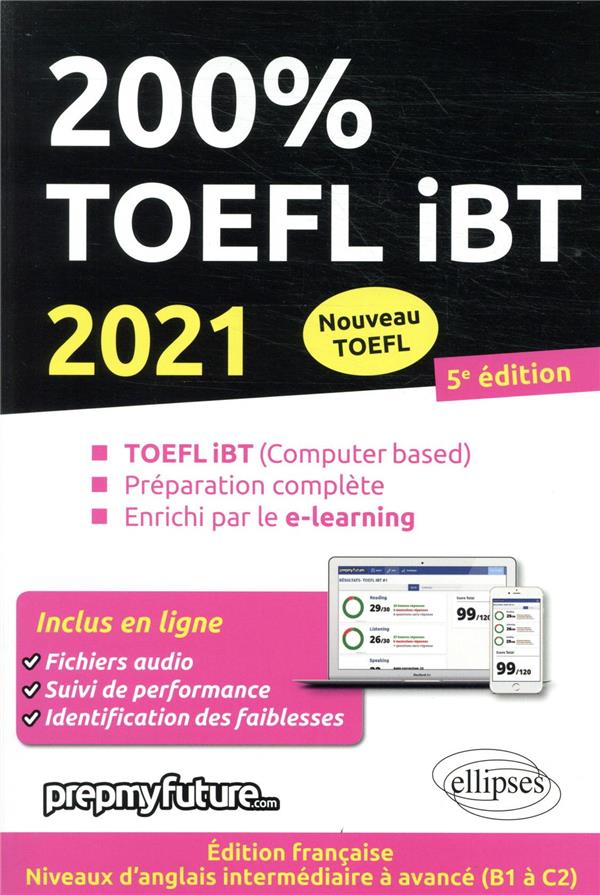 200% TOEFL IBT - 5E EDITION 2021