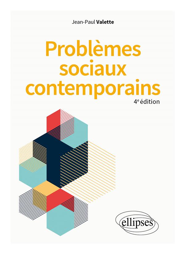 PROBLEMES SOCIAUX CONTEMPORAINS - 4E EDITION