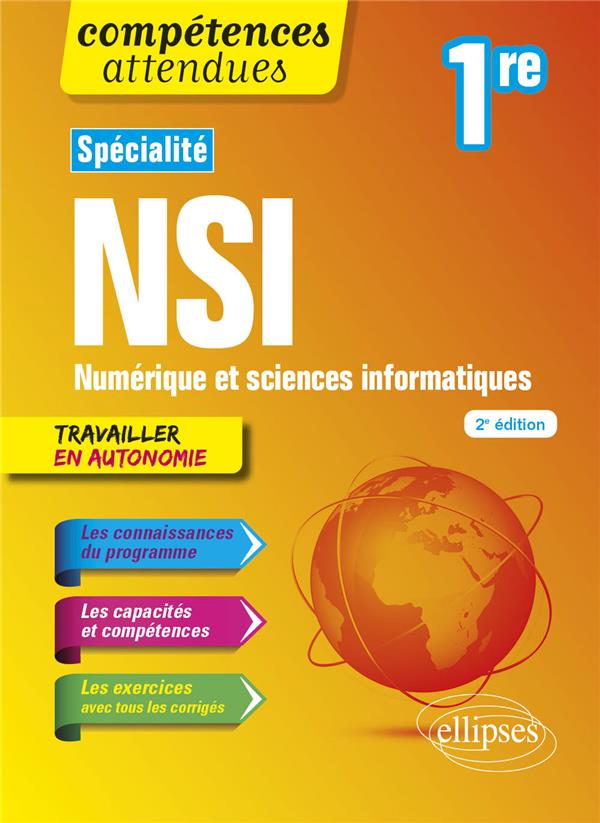 SPECIALITE NSI - NUMERIQUE ET SCIENCES INFORMATIQUES - PREMIERE - 2E EDITION