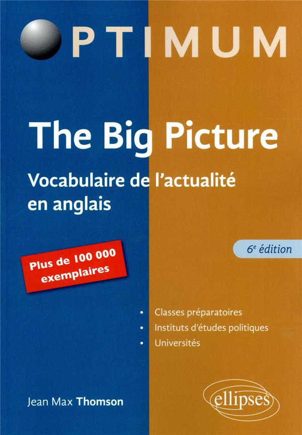 THE BIG PICTURE - 6E EDITION