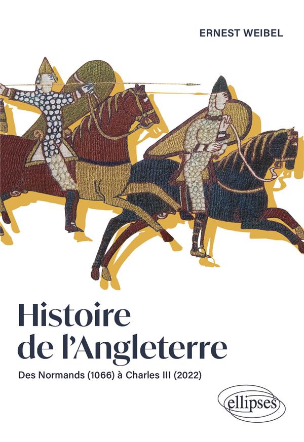 HISTOIRE DE L'ANGLETERRE - DES NORMANDS A CHARLES III