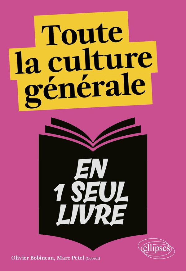 TOUTE LA CULTURE GENERALE EN UN SEUL LIVRE