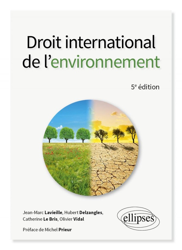 DROIT INTERNATIONAL DE L'ENVIRONNEMENT