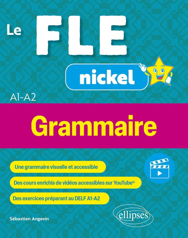 LE FLE NICKEL - GRAMMAIRE  A1-A2