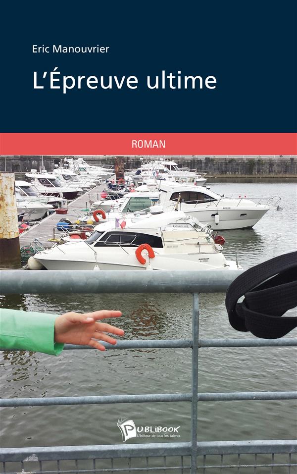 L'EPREUVE ULTIME