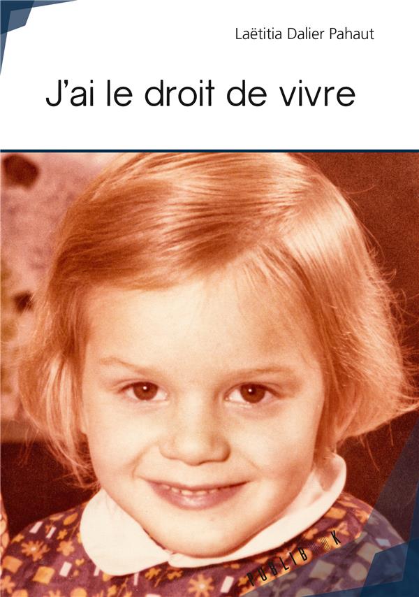 J'AI LE DROIT DE VIVRE