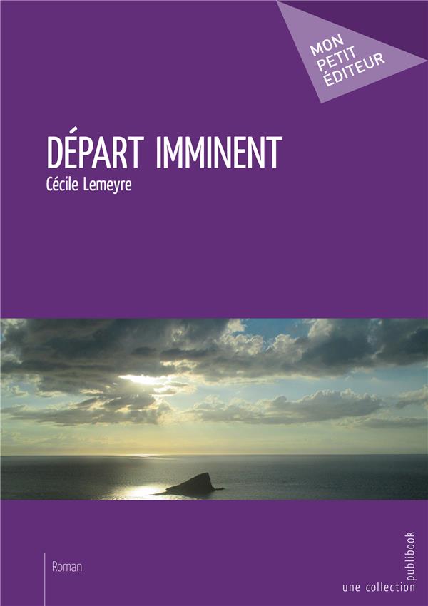 DEPART IMMINENT