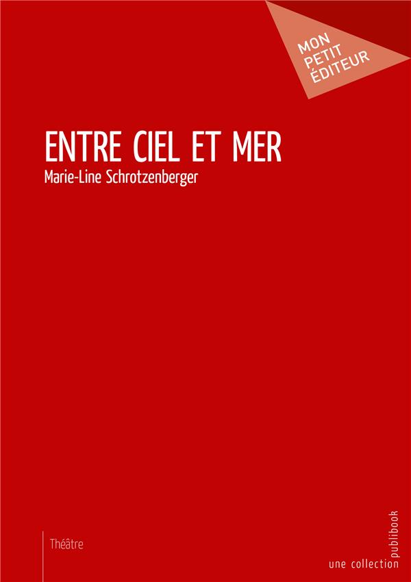 ENTRE CIEL ET MER