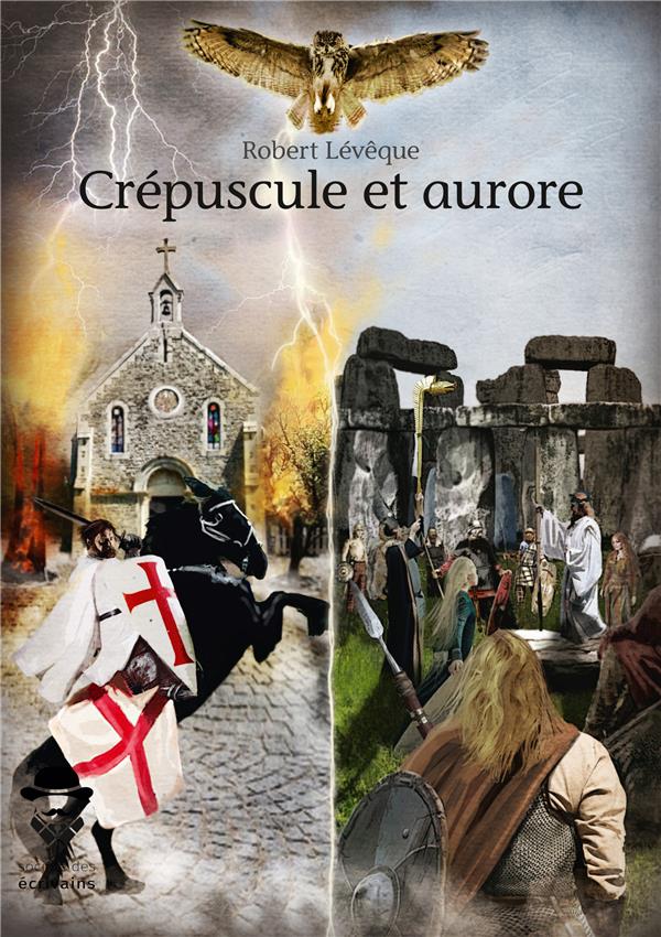 CREPUSCULE ET AURORE
