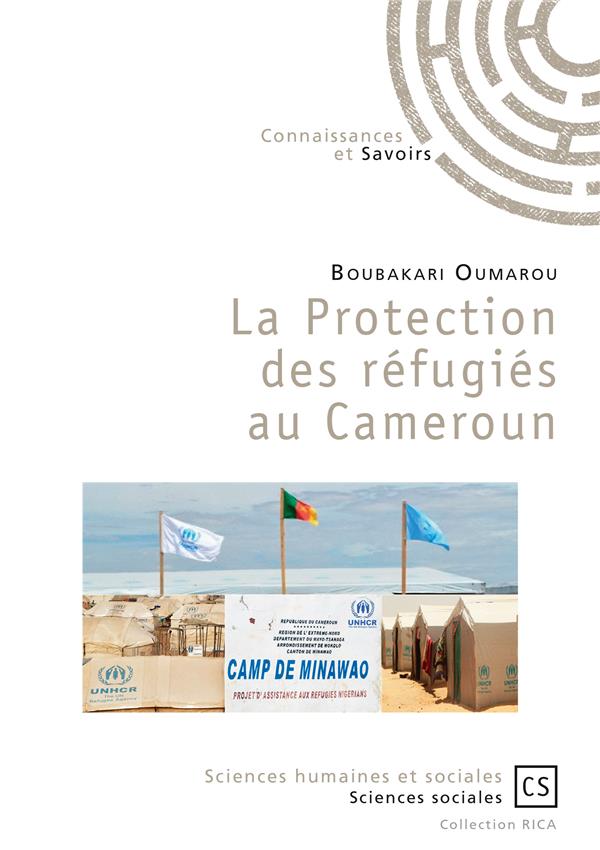 LA PROTECTION DES REFUGIES AU CAMEROUN