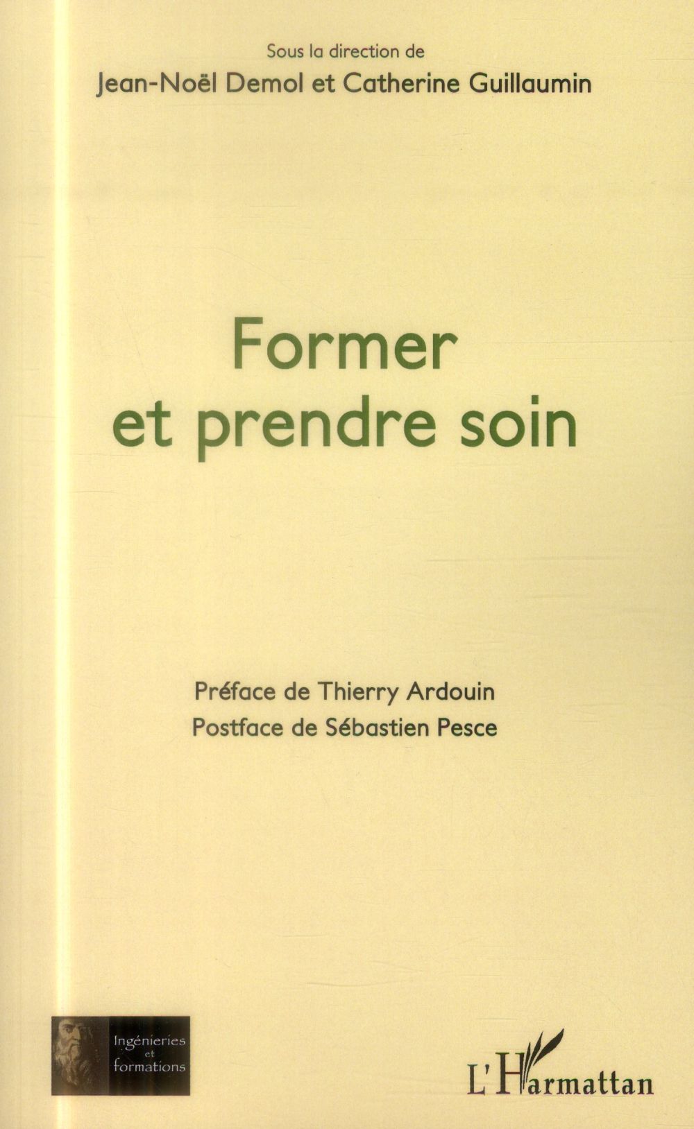 FORMER ET PRENDRE SOIN