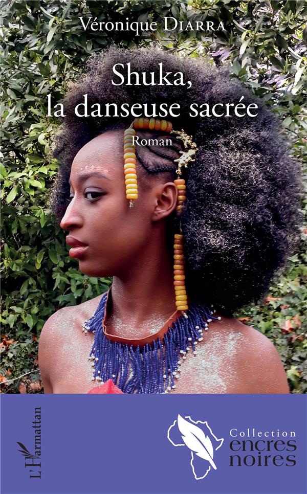 SHUKA, LA DANSEUSE SACREE - ROMAN