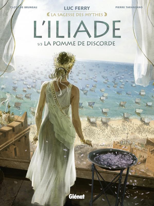 L'ILIADE - TOME 01 - LA POMME DE DISCORDE