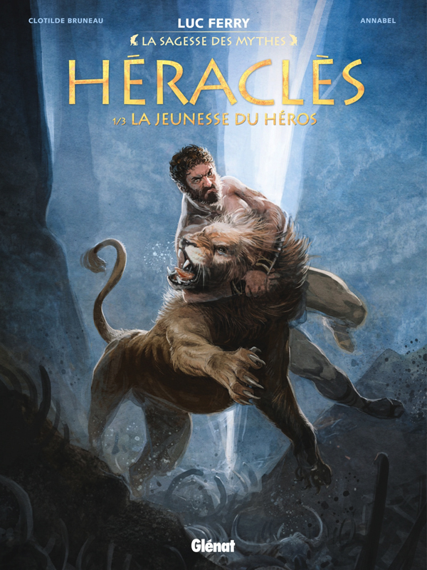 HERACLES - TOME 01 - LA JEUNESSE DU HEROS