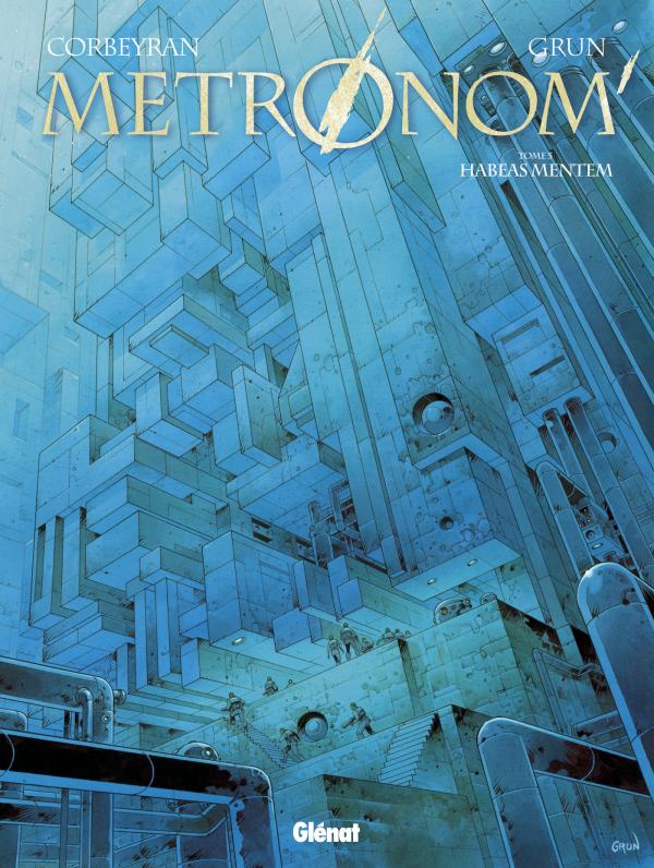 METRONOM' - TOME 05 - HABEAS MENTEM