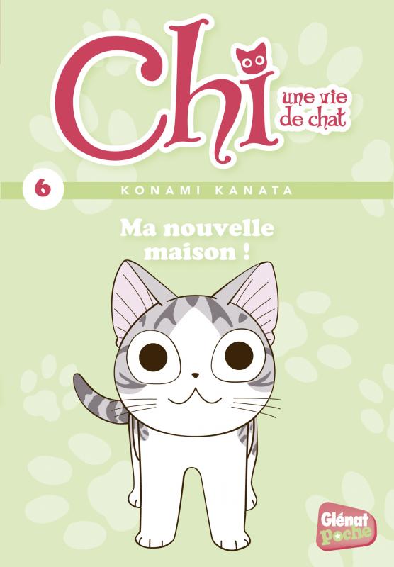 CHI - POCHE - TOME 06 - MA NOUVELLE MAISON !